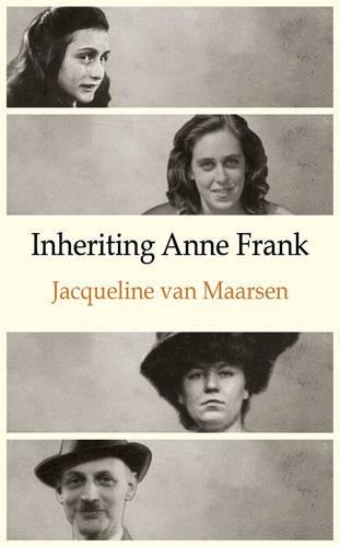 Beispielbild fr Inheriting Anne Frank zum Verkauf von WorldofBooks