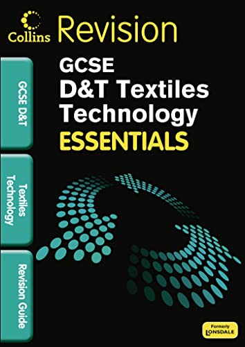 Stock image for GCSE Essentials Textiles Technology Revision Guide (Collins Gcse Essentials) for sale by WorldofBooks