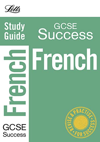 Beispielbild fr Revise GCSE French Study Guide (Revise GCSE Study Guides) (Letts GCSE Revision Success) zum Verkauf von WorldofBooks