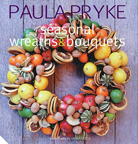 Beispielbild fr Seasonal Wreaths & Bouquets zum Verkauf von SecondSale