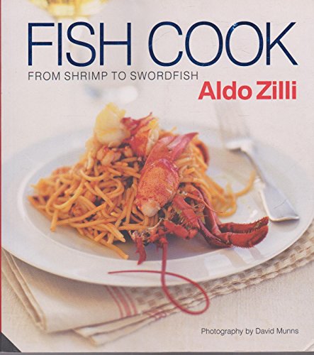 Stock image for Fish Cook: From Shrimp to Swordfish for sale by AwesomeBooks