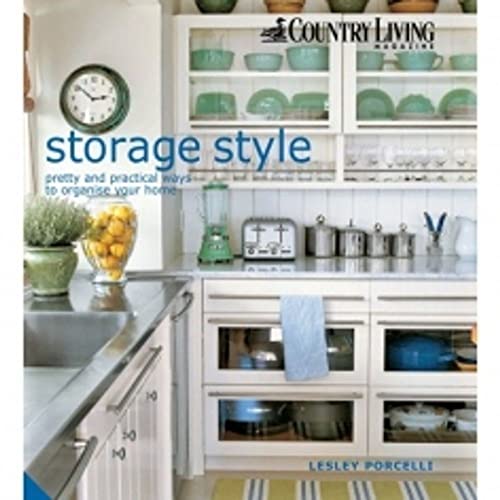 Imagen de archivo de Storage Style: Pretty and Practical Ways to Organise Your Home a la venta por WorldofBooks