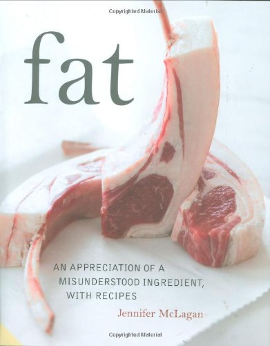 9781906417277: Fat: An Appreciation of a Misunderstood Ingredient with Recipes
