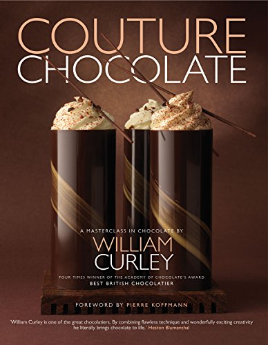 Beispielbild fr Couture Chocolate: A Masterclass in Chocolate zum Verkauf von WorldofBooks