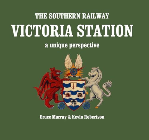 Beispielbild fr The Southern Railway Victoria Station - A Unique Perspective zum Verkauf von WorldofBooks