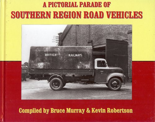 Stock image for A Pictorial Parade of Southern Region Road Vehicles for sale by WorldofBooks