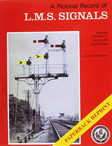 9781906419417: Pictorial Record of L.M.S. Signals