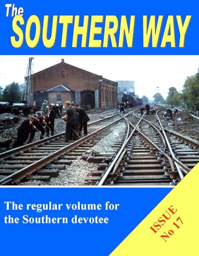 The Southern Way Issue No 17 (9781906419714) by Robertson, Kevin