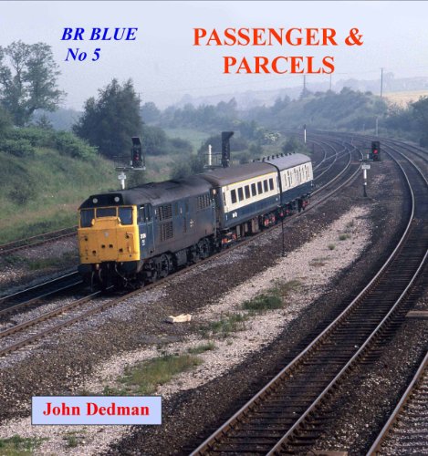 Beispielbild fr BR Blue No. 5: Passenger and Parcels zum Verkauf von WorldofBooks