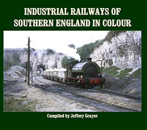 Beispielbild fr Industrial Railways of Southern England in Colour zum Verkauf von WorldofBooks