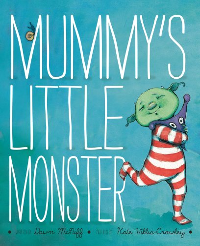 Beispielbild fr Mummy's Little Monster zum Verkauf von WorldofBooks