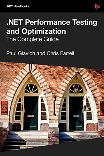 9781906434403: .Net Performance Testing and Optimization - The Complete Guide