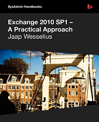 9781906434663: Exchange 2010 Sp1 - A Practical Approach