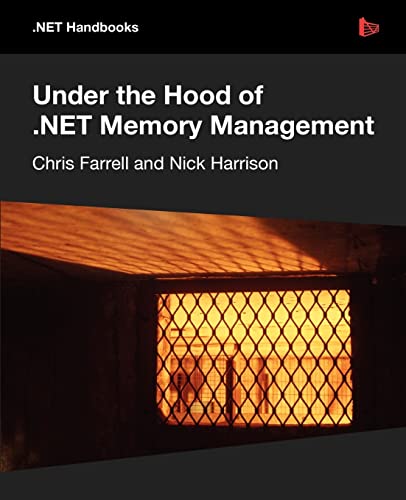 Beispielbild fr Under the Hood of .NET Memory Management zum Verkauf von SecondSale