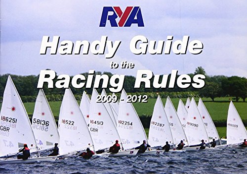 Beispielbild fr RYA Handy Guide to the Racing Rules 2009-2012 zum Verkauf von WorldofBooks
