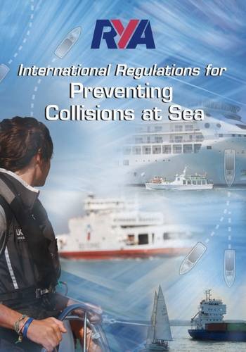 Beispielbild fr RYA International Regulations to Avoid Collisions zum Verkauf von WorldofBooks