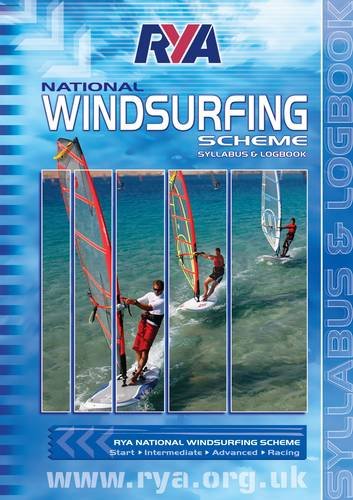 Stock image for RYA National Windsurfing Scheme: Syllabus and Logbook for sale by WorldofBooks