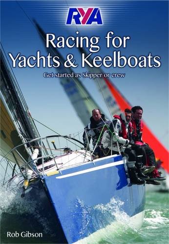 Imagen de archivo de RYA Racing for Yachts &amp; Keelboats a la venta por Blackwell's