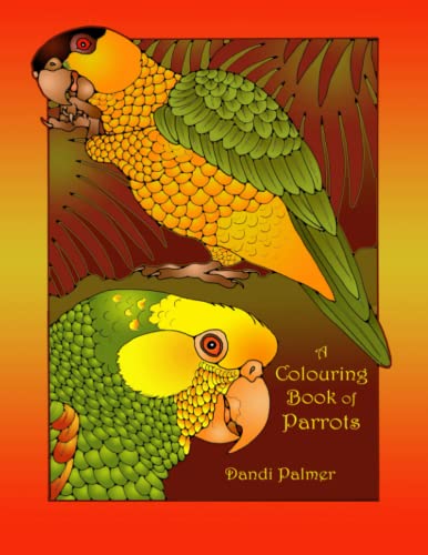 Stock image for A Colouring Book of Parrots (Colouring Books of Birds) for sale by GF Books, Inc.