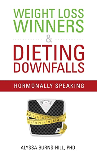 9781906446994: Weight Loss Winners & Dieting Downfalls: Hormonally Speaking