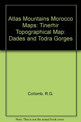 9781906449032: Atlas Mountains Morocco Maps: Tinerhir Topographical Map: Dades and Todra Gorges