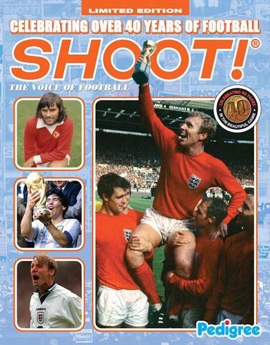 9781906450977: Shoot: Celebrating Over 40 Years of Football