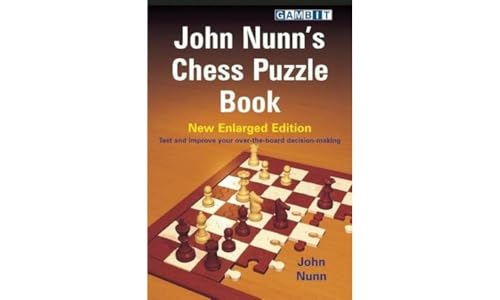 9781906454036: John Nunn's Chess Puzzle Book