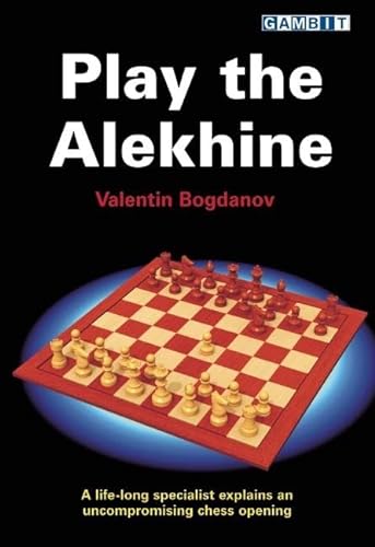 Stock image for Play the Alekhine for sale by GF Books, Inc.