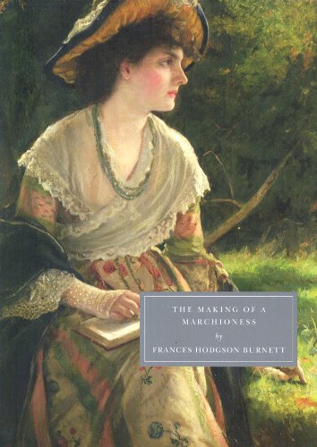 9781906462123: The Making of a Marchioness (Persephone Book)