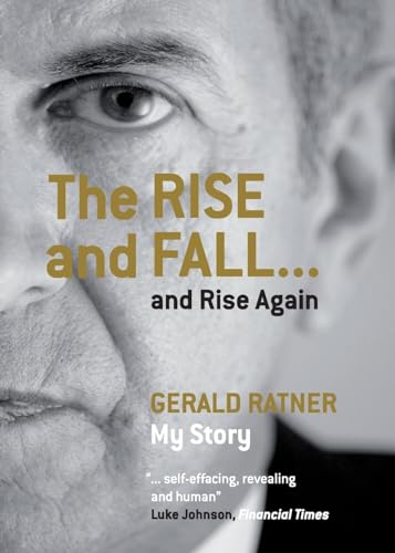 9781906465292: The Rise and Fall . . . and Rise Again