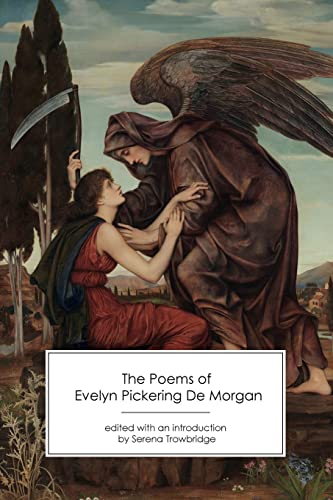 Beispielbild fr The Poems of Evelyn Pickering De Morgan zum Verkauf von GreatBookPrices