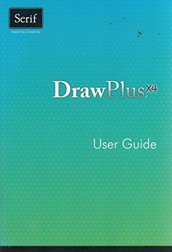 Stock image for DrawPlus X4 User Guide for sale by WorldofBooks