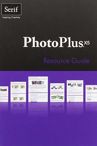 Stock image for PhotoPlus X5 Resource Guide for sale by WorldofBooks