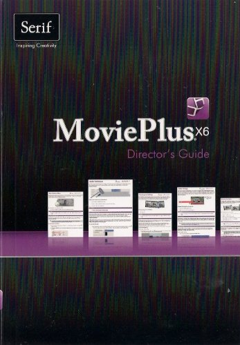 Beispielbild fr Movieplus X6 Directors Guide zum Verkauf von Wonder Book