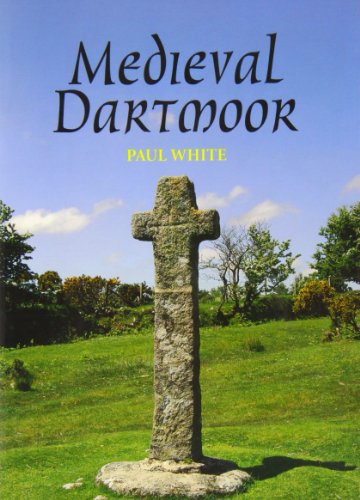 9781906474225: Medieval Dartmoor