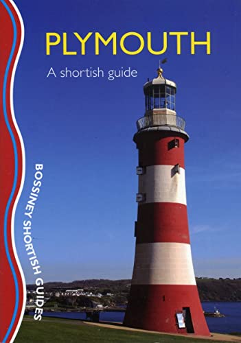 Imagen de archivo de Plymouth: A Shortish Guide (Shortish Guides) a la venta por WorldofBooks