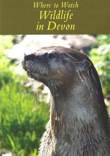 Imagen de archivo de Where to Watch Wildlife in Devon a la venta por WorldofBooks