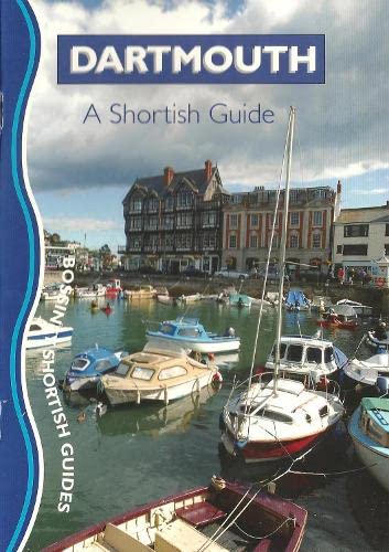 Stock image for Dartmouth: A Shortish Guide (Shortish Guides) for sale by Goldstone Books