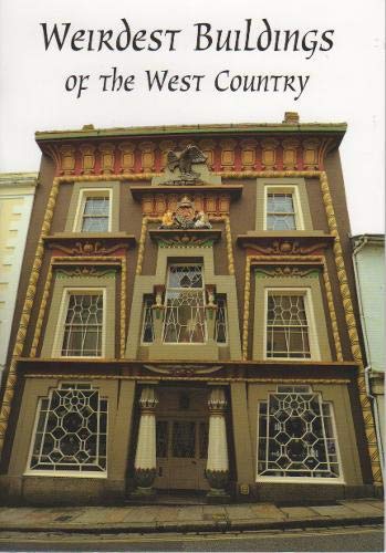 Imagen de archivo de Weirdest Buildings of the West Country a la venta por WorldofBooks