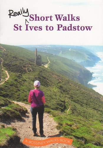 Imagen de archivo de Really Short Walks St Ives to Padstow a la venta por WorldofBooks