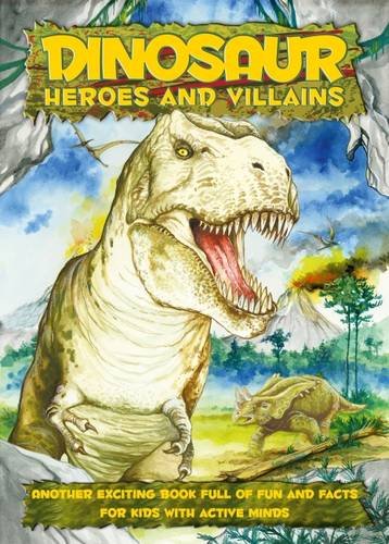 Beispielbild fr Dinosaur Heroes and Villains zum Verkauf von Blackwell's