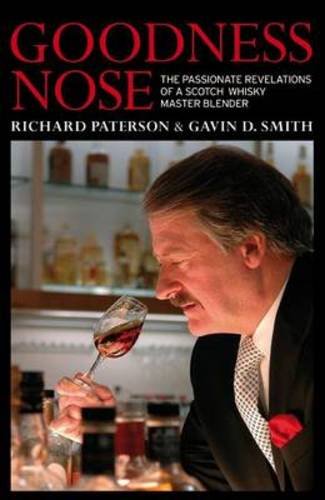 Imagen de archivo de Goodness Nose: The Passionate Revelations of a Scotch Whisky Master Blender a la venta por ThriftBooks-Reno