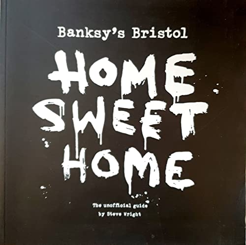 Imagen de archivo de Banksy's Bristol: Home Sweet Home a la venta por WorldofBooks