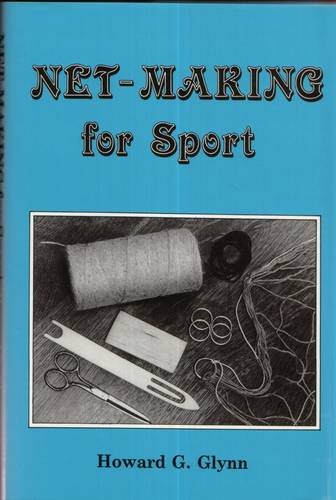 Beispielbild fr Net-making for Sport zum Verkauf von GF Books, Inc.