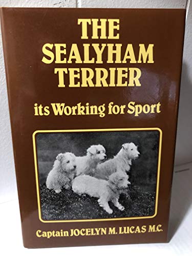 Beispielbild fr The Sealyham Terrier zum Verkauf von GF Books, Inc.