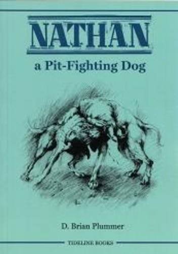 9781906486280: Nathan: A Pit Fighting Dog