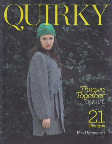 9781906487140: Quirky: Thrown Together Again