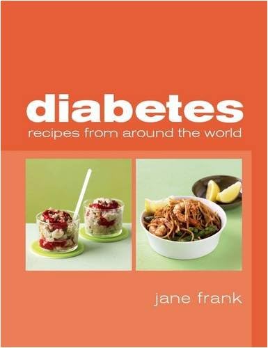 Imagen de archivo de Diabetes Recipes from Around the World a la venta por WorldofBooks
