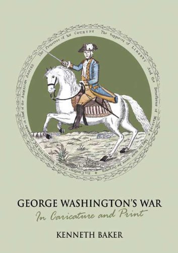 9781906502539: George Washington's War: In Caricature and Print