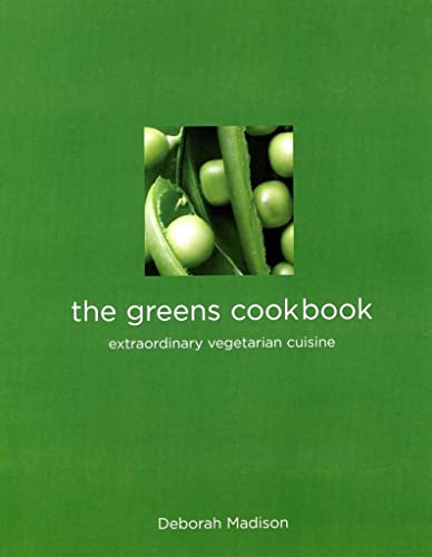 9781906502584: The Greens Cookbook: Extraordinary Vegetarian Cuisine